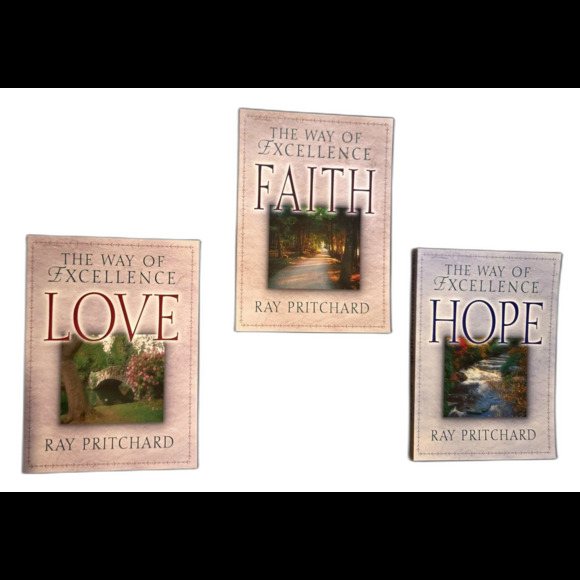 The WAYS OF EXCELLENCE 3 Gift Paperback Books. Love-Faith-Hope. Ray Pritchard - Picture 1 of 3